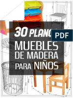 Guía Con 30 Planos para Hacer Muebles de Madera para Niños Autores Varios