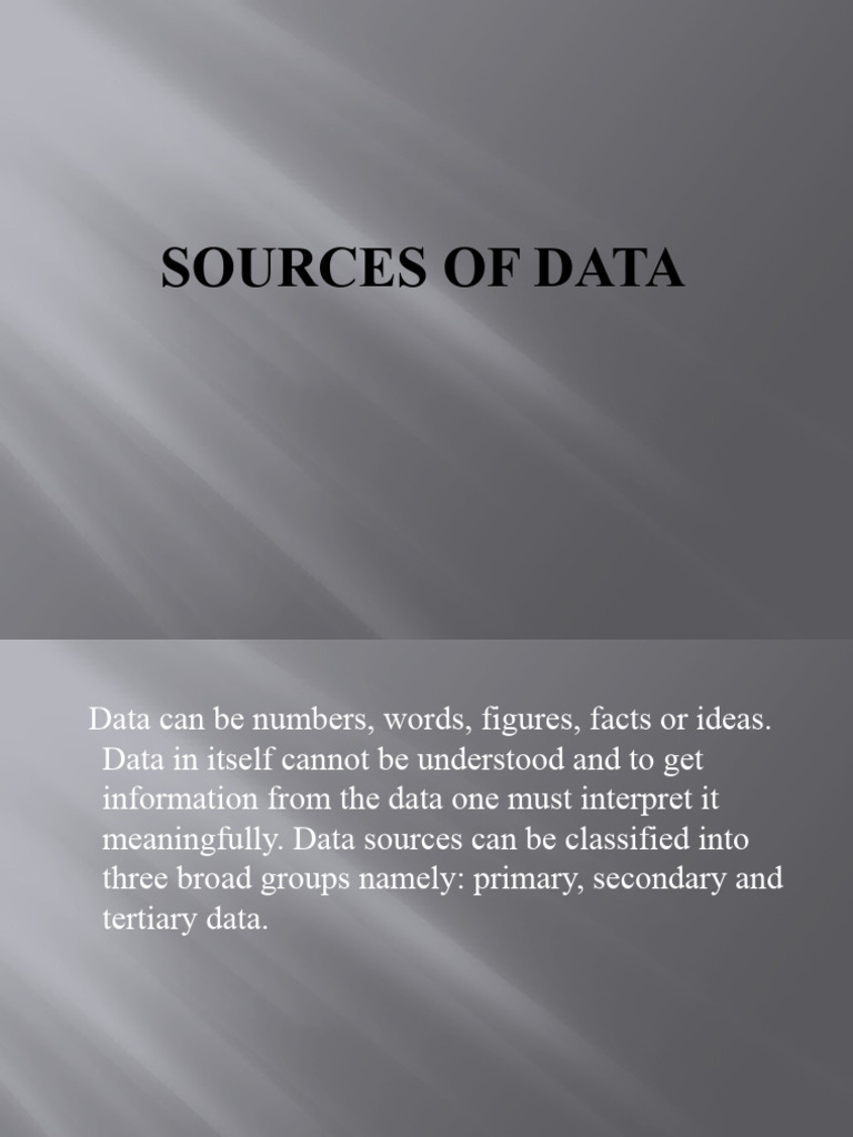 Sources of Data | PDF | Primary Sources | Data