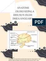Anatomi Fisiologi Kepala Disusun Oleh: Dhea Anggara
