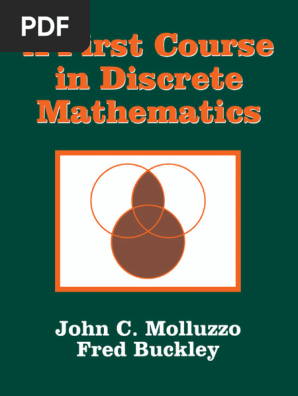 John C. Molluzzo, Fred Buckley - A First Course in Discrete Math