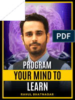 Program Your Mind To - Learn Easily and Quickly by Rahul Bhatnagar