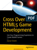 Cross Over To HTML5 Game Development. Use Your Programming Experience To Create Mobile Game