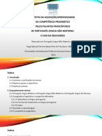 Aspetos Da Aquisição/aprendizagem Da Competência Pragmática Pelos Falantes Francófonos de Português Língua Não-Materna: o Uso Da Delicadeza