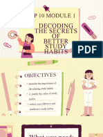 HGP 10 Module 1: Decoding The Secrets OF Better Study Habits