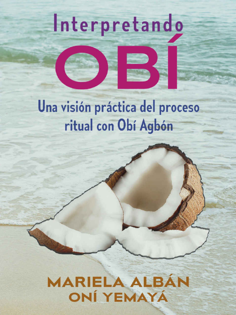 Interpretando Obi_ Una Vision p - Mariela Alban Oni Yemaya.pdf | PDF ...