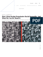 How Urban Design Perpetuates Racial Inequality-And What We Can Do Abou