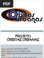 Apresentação Órbitas Urbanas
