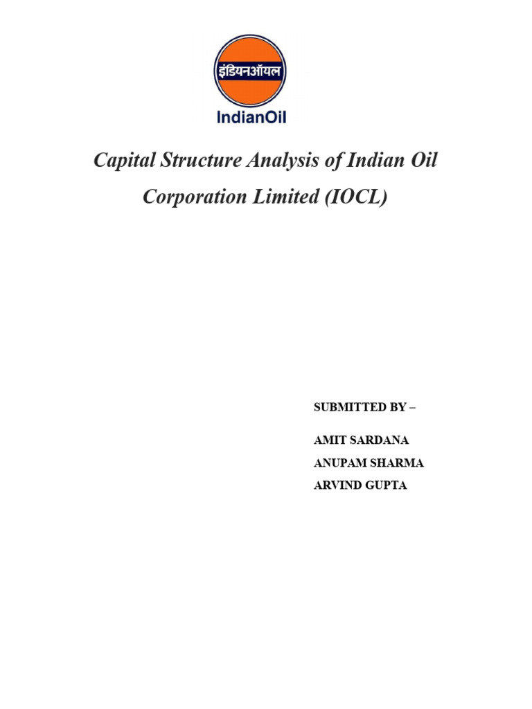 IOCL Capital Structure Analysis Report | PDF | Loans | Financial Capital