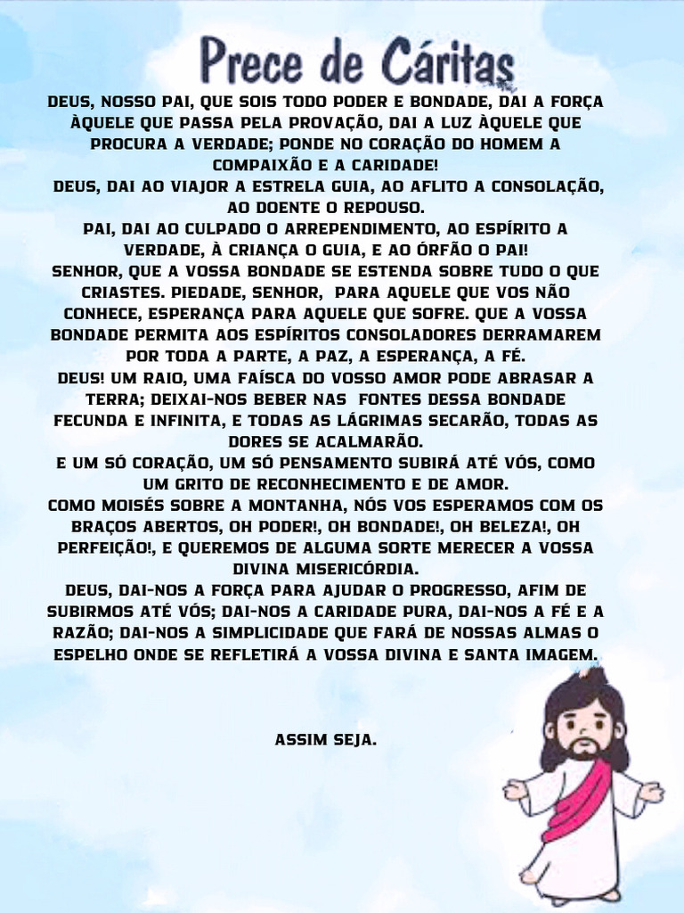 Deus, Nosso Pai, Que Sois Todo Poder e Bondade, Dai A Força Àquele Que ...