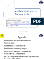 Broadband Multiplay and Componenets