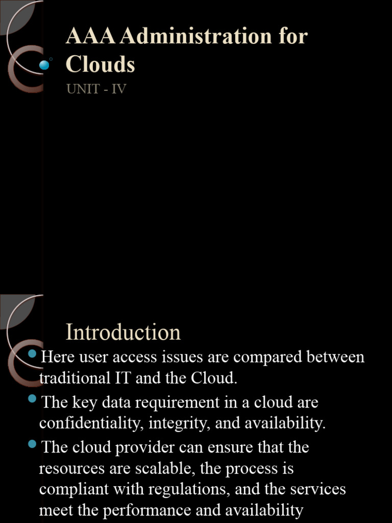 AAA Administration For Clouds Unit 4 | PDF | Radius | Cloud Computing