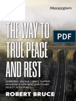 The Way To True Peace and Rest - Robert Bruce