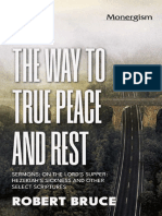 The Way to True Peace and Rest - Robert Bruce