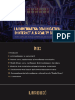 7.5. La Immediatesa Comunicativa D'internet Als Reality Shows