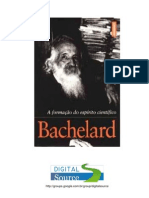Gaston Bachelard - A Formação do Espírito Científico