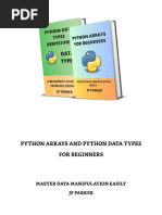 Parker J. Python Arrays and Python Data Types For Beginners 2024