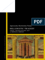 Agnieszka Kotlinska-Toma - Hellenistic Tragedy Texts, Translations and A Critical Survey