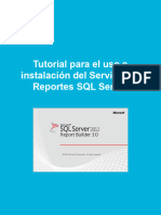 Tutorial para El Uso e Instalación Del Servicio de Reportes SQL Server