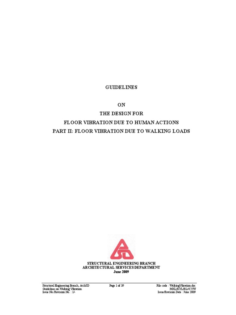 Guidelines On The Design of Floor For Vibration Due To Walking Loads ...