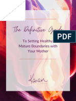 The Definitive Guide To Setting Healthy Mature Boundaries With Your Mother