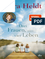 Drei Frauen, Vier Leben