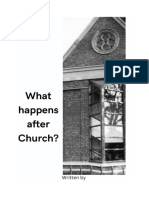 What happens after church?