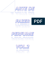 A Arte de Fazer Perfumes Vol.2