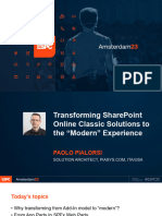 T38 - Transforming SharePoint Online Classic Solutions To The "Modern" Experience