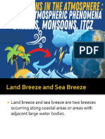 Common Atmospheric Phenomena Sea and Land Breezes J Monsoons and ITCZ - Lesson 4