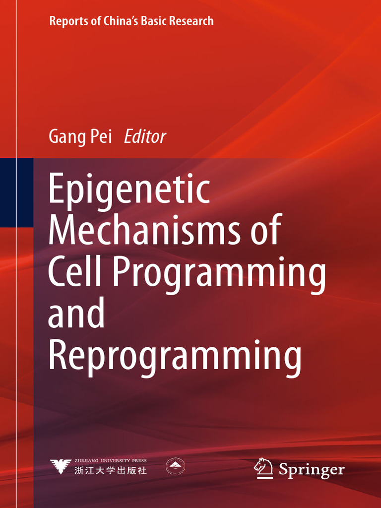 Epigenetic mechanisms of cell programming and reprogramming pdf