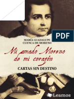 Mi Amado Moreno de Mi Corazón - Cartas Sin Destino - Ma Guadalupe Cuenca de Moreno