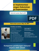 Latihan Implementasi Penghitungan Kebutuhan Tenaga Keperawatan