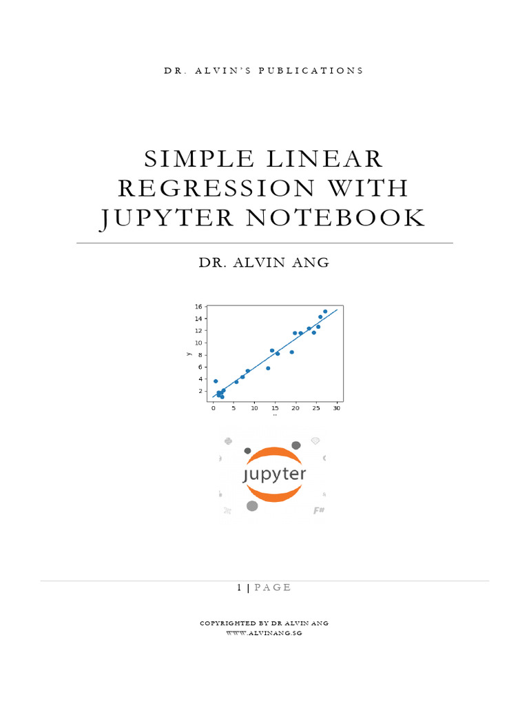 Simple Linear Regression With Jupyter Notebook: Dr. Alvin Ang | PDF ...
