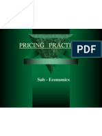 Pricing Practices: Sub - Economics