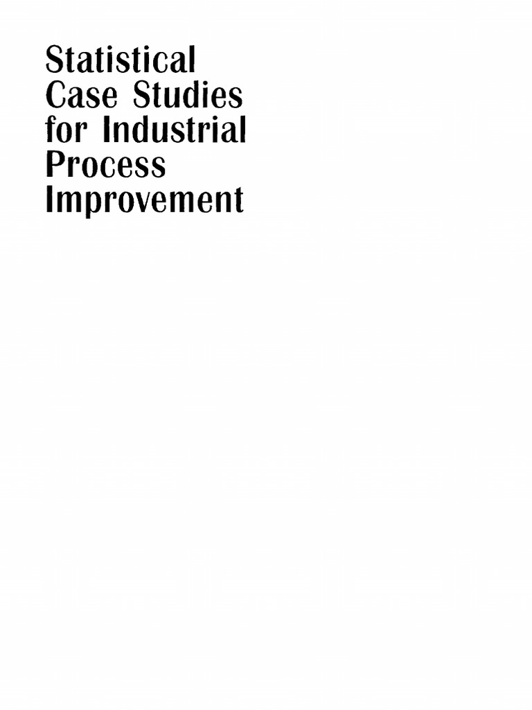 Statistical Case Studies For Process Improvement by Veronica | PDF