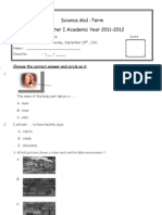 Science Mid - Term Semester I Academic Year 2011-2012: I. Choose The Correct Answer and Circle On It