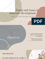 Current Trends and Issues in Materials Development