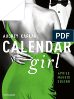 Calendar Girl: Aprile, Maggio, Giugno - Audrey Carlan