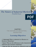 The Nature of Industrial Marketing: Prof.R.K.Tiwari