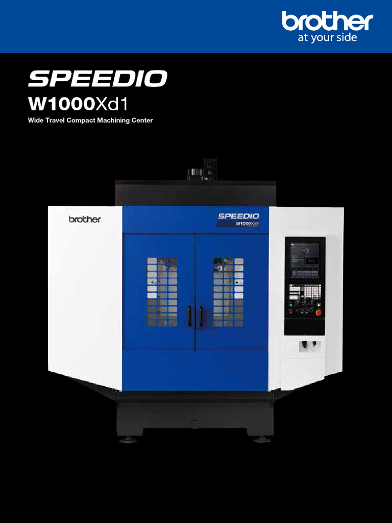 Brother W1000Xd1 Machining Center Overview | PDF | Machining | Energy ...