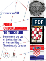 Jareb - From Checkerboard to Tricolor: Development and Use of the Croatian Coat of Arms and Flag Throughout the Centuries