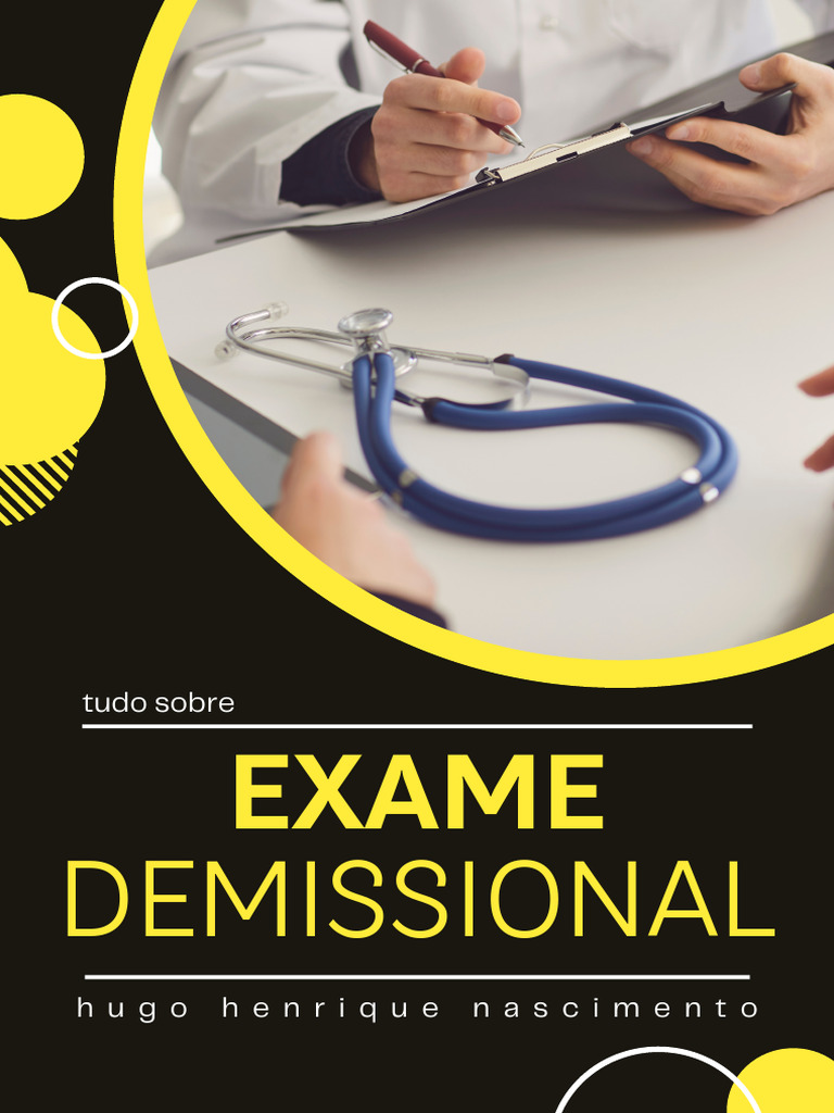 Exame Demissional: Importância e Procedimentos | PDF | Surdez | Remédio