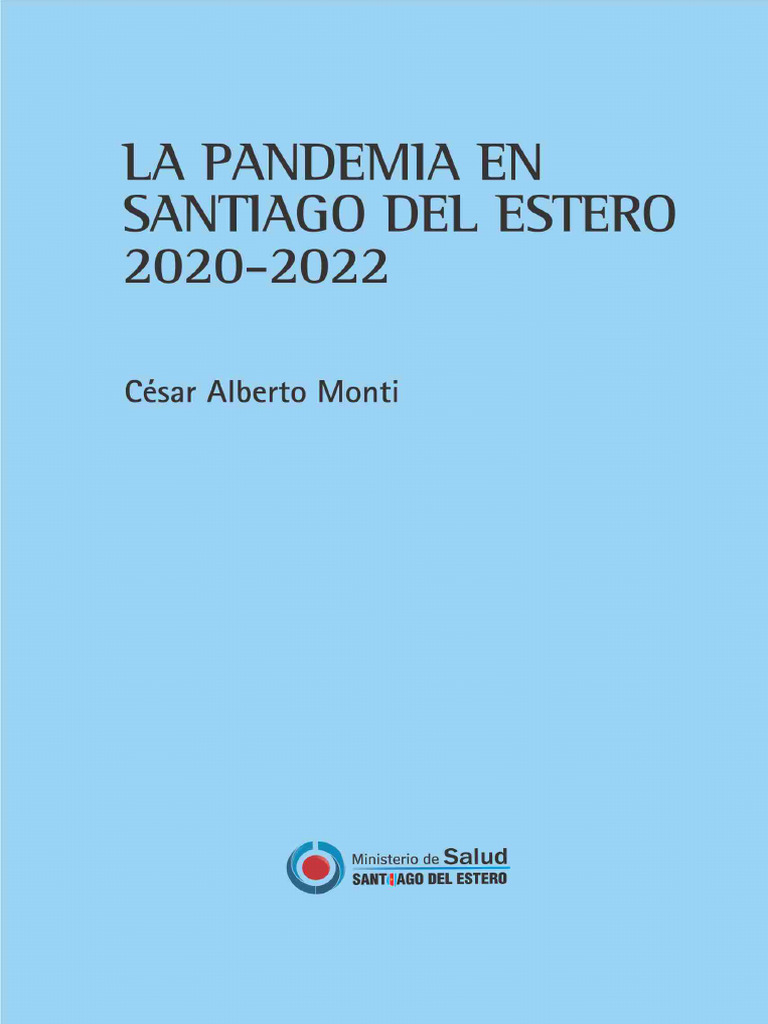 Gestión de la Pandemia en Santiago del Estero | PDF | Microbiología ...