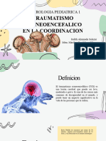 TRAUMATISMO CRANEOENCEFALICO EN LA COORDINACION (NEURO PEDIATRICA) (1)