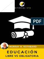 Murray N. Rothbard - Educación Libre Vs Obligatoria