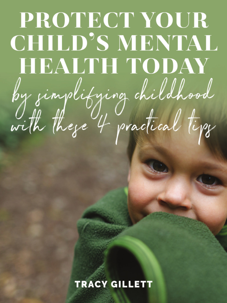 Raised Good Protect Your Childs Mental Health Today | PDF | Behavioural ...