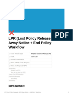 LPR (Lost Policy Release) BOR Away Notice End Policy Workflow
