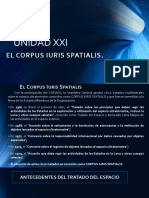 UNIDAD XXI. EL CORPUS IURIS SPATIALIS