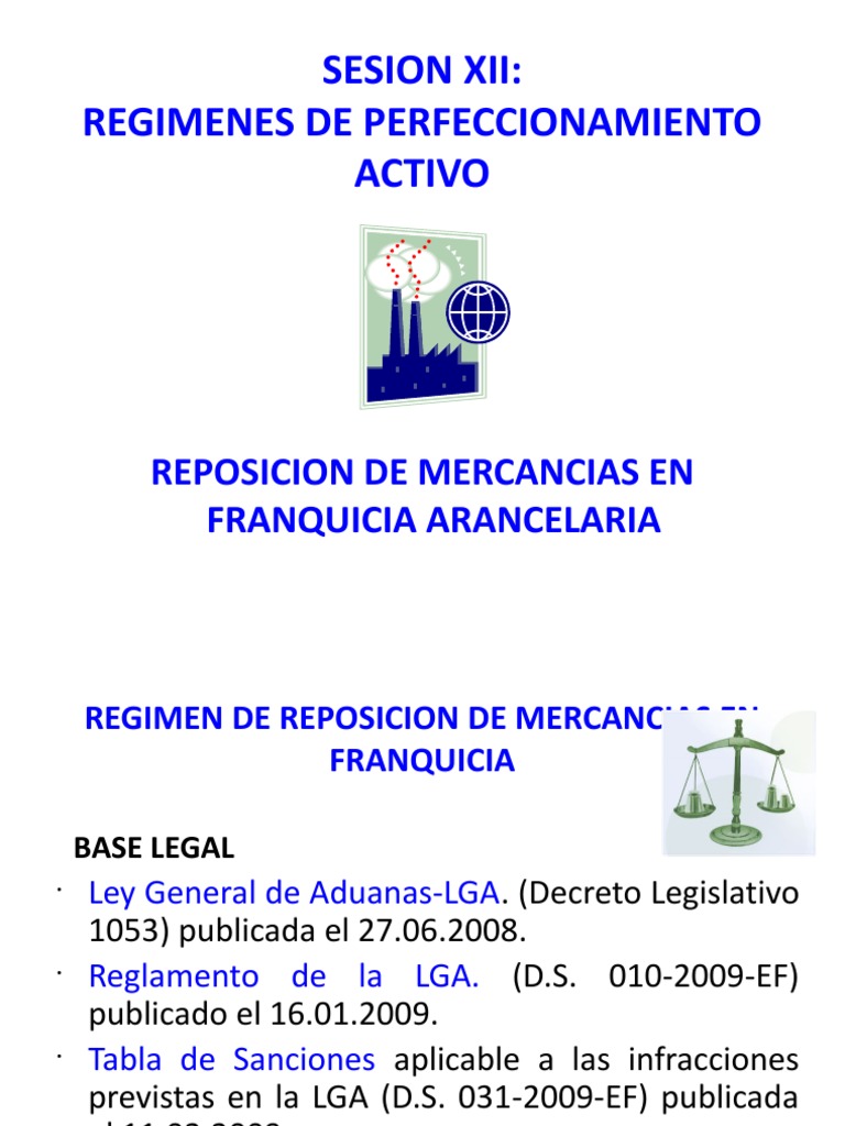 reposición de franquicia Aduana Catálisis