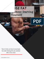 Lose Fat Without Starving Yourself